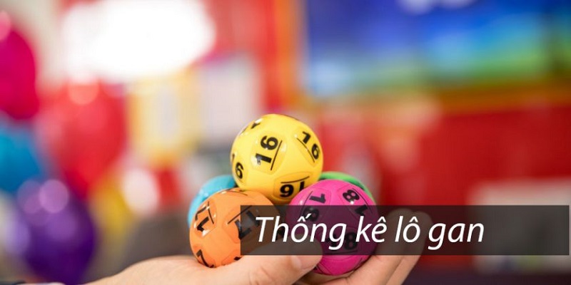 Cách chơi Lô Gan 3 Miền hiệu quả